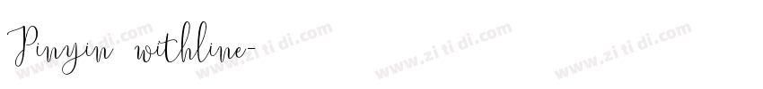 Pinyin withline字体转换